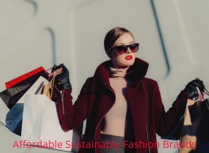 Affordable Sustainable Fashion Brands