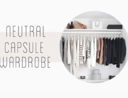 Neutral Capsule Wardrobe